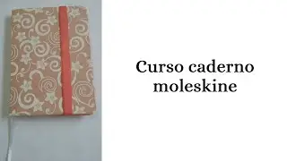 Como fazer um caderno moleskine em cartonagem - Parte 1 de 2