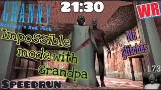 Granny - Impossible mode with grandpa, World record (