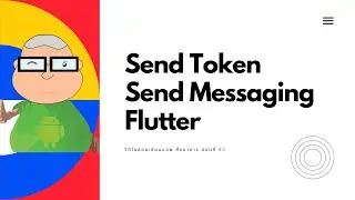 Send Token to API for Notification EP.83
