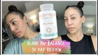 Alani Nu Balance 30 Day Review | It Cleared My Acne