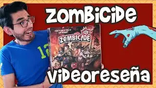 ☣️ ZOMBICIDE☣️  videoreseña, ¡TODO lo que tienes que saber!