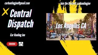 Central Dispatch Los Angeles CA