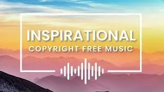 No Copyright Inspirational Background Music For YouTube | Royalty-Free Music | Boom Beats
