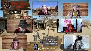 [Chronicles of Darkness] Dark Eras 2 - The Wyrd West - Episode 4