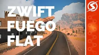 Предварительный обзор пустынного поля расширения ZWIFT &laquo;FUEGO FLATS&raquo;