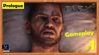 Elex 2 - Prologue | The 6th Power, Infected, Incognito, Nothing to Lose | Gameplay 1