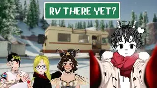 RV There Yet? [3] | It snowed here so shall it in game! | Lurking is always appreciated!
