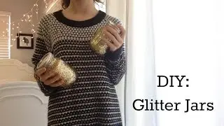 DIY: Glitter Jars