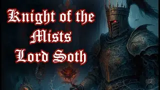 Knight of the Mists - DnD Fan Song