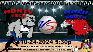 Girls Varsity Volleyball Monty Tech vs Main South 10 24 2024