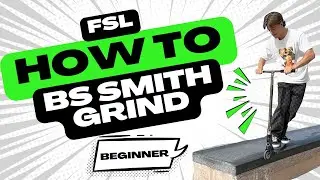 How to Do a Backside Smith Grind on a Scooter!