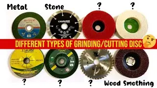Different types of Grinding/Cutting Disc | Metal/Wood/Stone/Buffing Disc Comparison