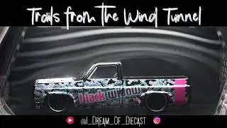 Trails from the Wind Tunnel - Episode 137 - Hot Wheels &rsquo;83 Chevy Silverado