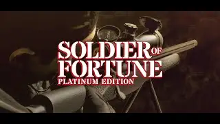 Soldier of Fortune : Platinum Edition (GOG) full walkthrough