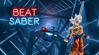 Dragon Ball Super OP 2 in Beat Saber!!!!