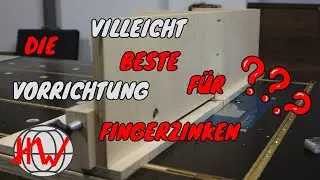 Vorrichtung für Fingerzinken am Frästisch