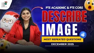 🎅 PTE Describe Image | Most Repeated Questions | December 2025 Prediction (Academic & Core)