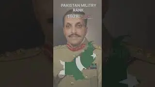 PAKISTAN MILITRY RANK THROUGH THE YEARS  (2025-1900)#MILITRY#RANK#EDIT