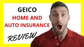 🔥 Geico Home and Auto Insurance Review: Pros and Cons