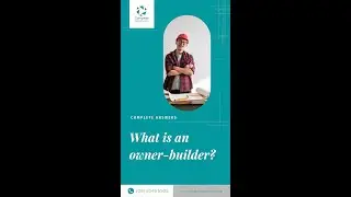 What is an Owner-builder? | Complete Approvals