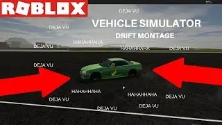 Vehicle Simulator (ROBLOX) Drifting Montage!
