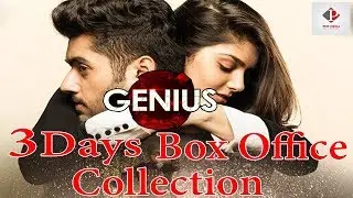 Genius Box Office Collection | 3rd Day Box Office Collection | Genius Worldwide Collection