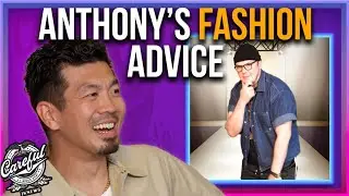 Anthony Gives Fashion Tips to Each of the Careful Boyz