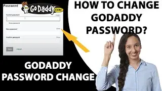 How to Change GoDaddy Account Password? Reset GoDaddy Password Change