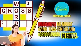 CARA MEMBUAT GAME TEKA-TEKI SILANG DENGAN CANVA. #crossword #tekateki