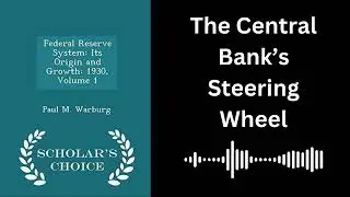 The Central Bank's Steering Wheel (Discount Rates)