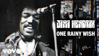 The Jimi Hendrix Experience - One Rainy Wish (Official Audio)