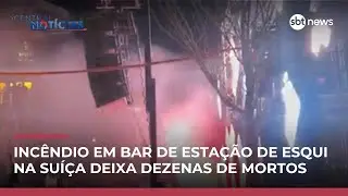 Não há registro de brasileiros em incêndio com mortos na Suíça, diz Itamaraty | #CentraldeNotícias