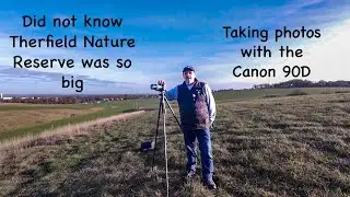Therfield Nature Reserve. Taking photos with the Canon 90D