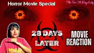 Project Zomboid fan Reacts to 28 Days Later (2002) The SciFi Dog Lady