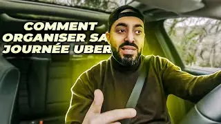 Comment Bien Organiser sa Journ&eacute;e en Tant que Chauffeur Uber ? 🚗⏳