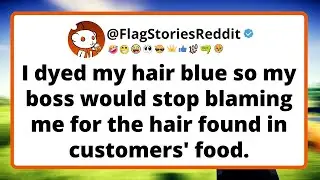 I dyed my hair blue so my boss would stop blaming me for the hair found in customers' food