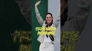 #29 🇲🇽 Konfektknackerinnen - ganz frei! Claudia Sheinbaum: Pr&auml;sidentin, Physikerin + Probleml&ouml;serin