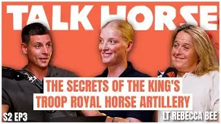 The Secrets Of The King&rsquo;s Troop With Rebecca Bee | Talk Horse Podcast Pippa Funnell & Tristan Phipps