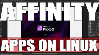Affinity Photo and Designer Apps on Linux Install Script!