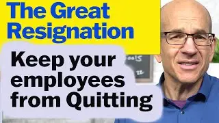 The Great Resignation - 7 Steps to keep your employees happy
