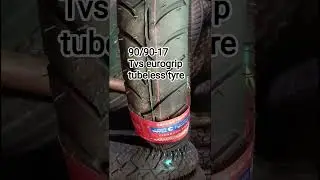 90/90-17 Tvs eurogrip tyre! #tvstyre #eurogroup ! @prakashtyredeesa78