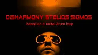 Stelios Siomos - Disharmony