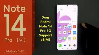 Does Redmi Note 14 Pro 5G Support eSIM?