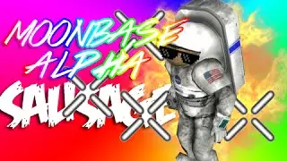 Moonbase Alpha w/ SP33DY and SideArms! SAUSAGE!