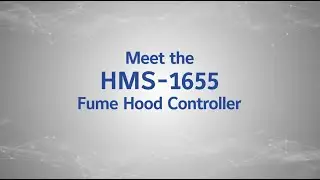 Meet the HMS-1655 Fume Hood Controller