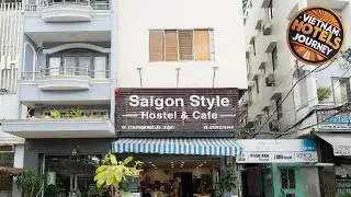 Saigon Style Hostel & Cafe | Ho Chi Minh City, Vietnam | Hotel Review 🛏️