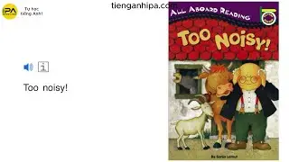 11/16 Too Noisy! - Read along with highlighted text