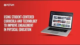 Using Student-Centered Curricula and Technology to Improve Engagement in Physical Education