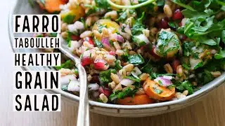 Farro Taboulleh // EASY WHOLE FOOD PLANT BASED SALAD // VEGAN AND OIL FREE
