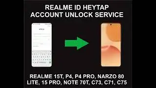 Realme ID, Heytap Account Unlock Service, All Realme Models